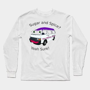 Sugar and Spice - Van with Attitude Long Sleeve T-Shirt